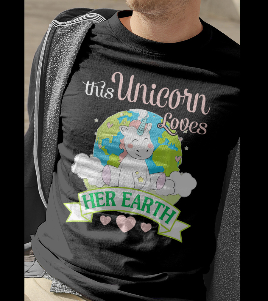 This Unicorn Loves Her Earth T-Shirt