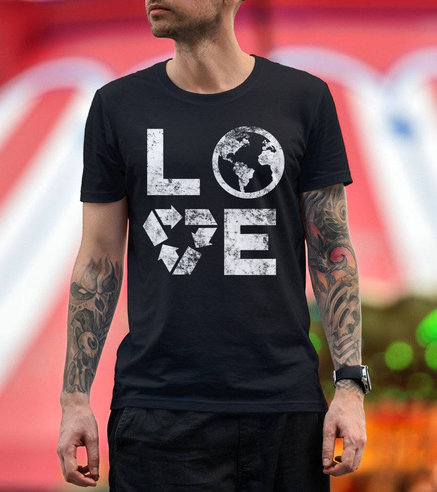 Love Earth Day Globe Recycle Typography T-Shirt