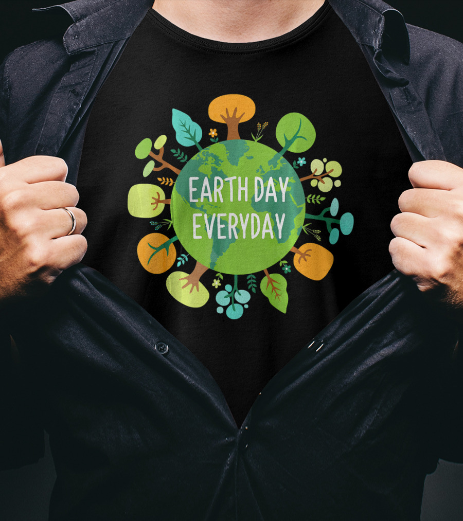 Earth Day Everyday Globe With Colorful Trees T-Shirt