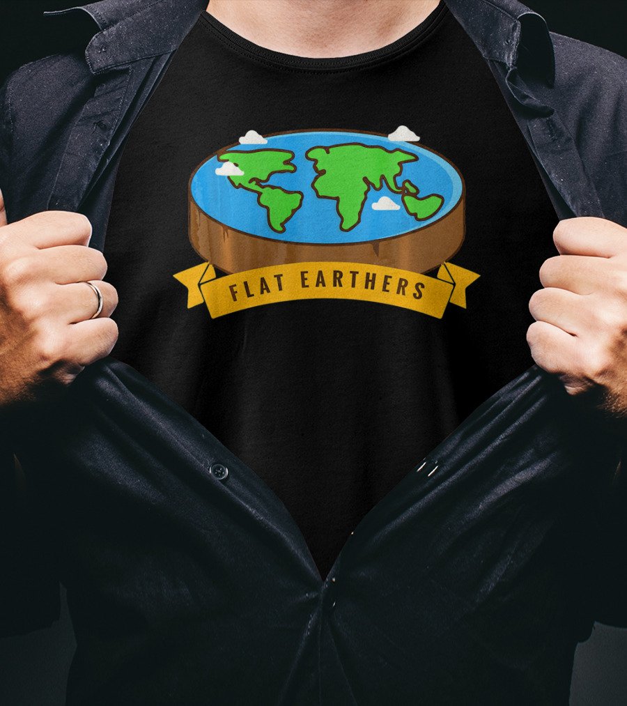 Flat Earthers Flat Earth Society Earth Disc Banner T-Shirt