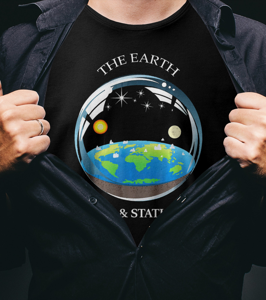The Earth Is Flat And Stationary With Sun Moon And Stars T-Shirt