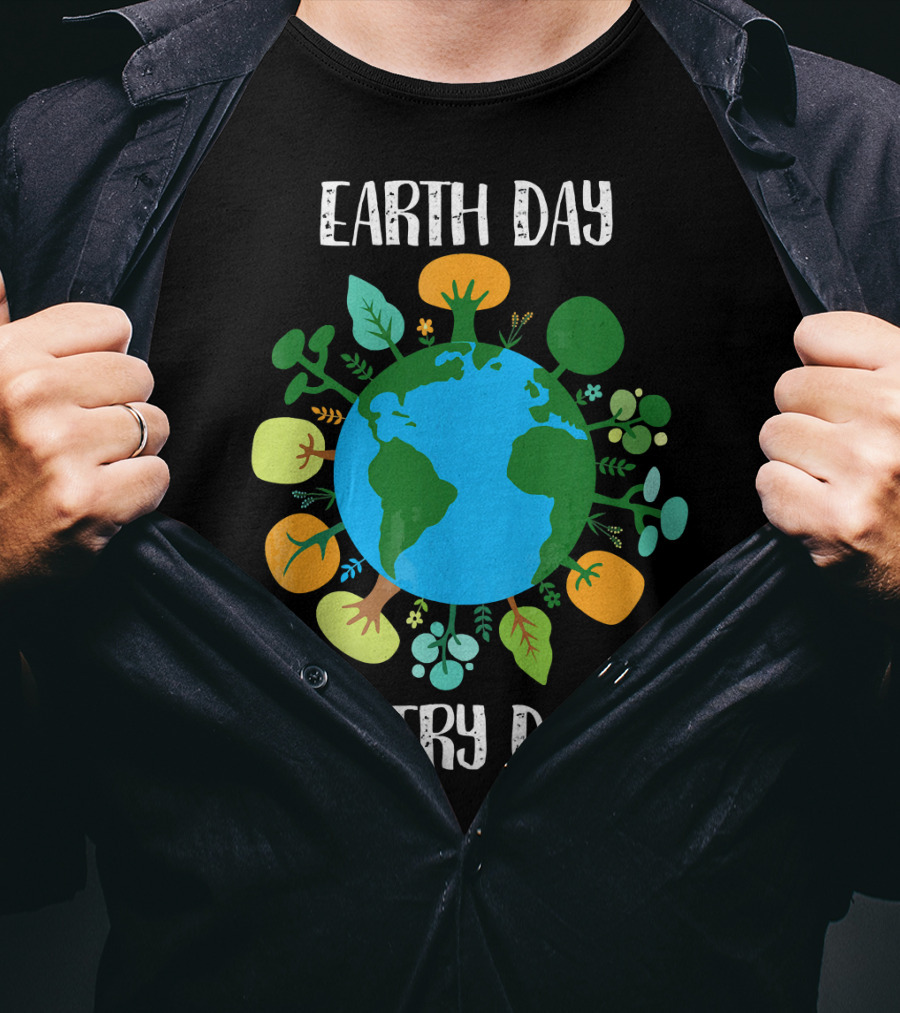 Earth Day Every Day Earth With Plants T-Shirt