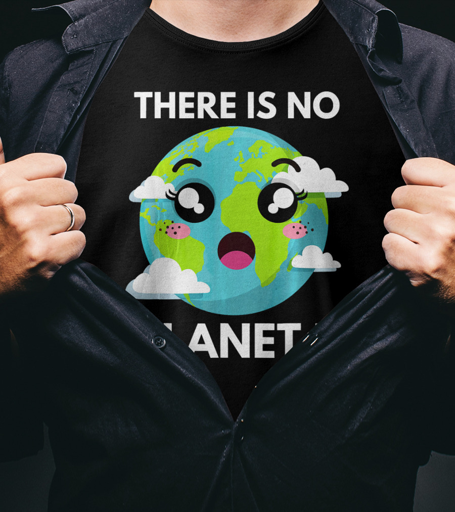 There Is No Planet B Kawaii Fridays For Future Climate Earth T-Shirt