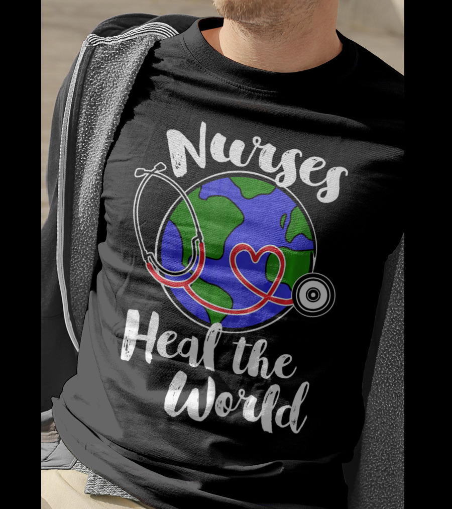 Nurses Heal The World Earth Day Stethoscope Planet T-Shirt