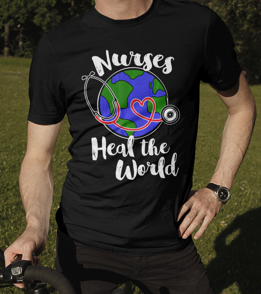 Nurses Heal The World Earth Day Stethoscope Planet T-Shirt
