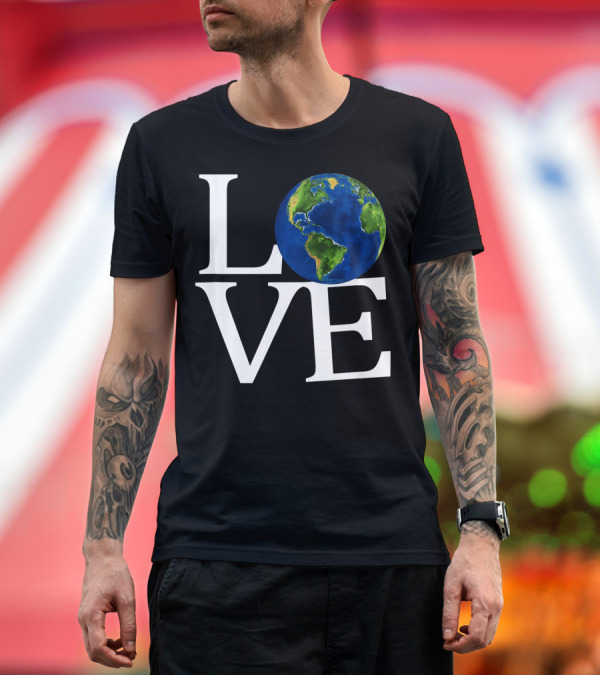 Premium T-Shirt: Love Earth Day Environmental Recycling Earth T-Shirt Love Earth Day Environmental Recycling Earth T-Shirt