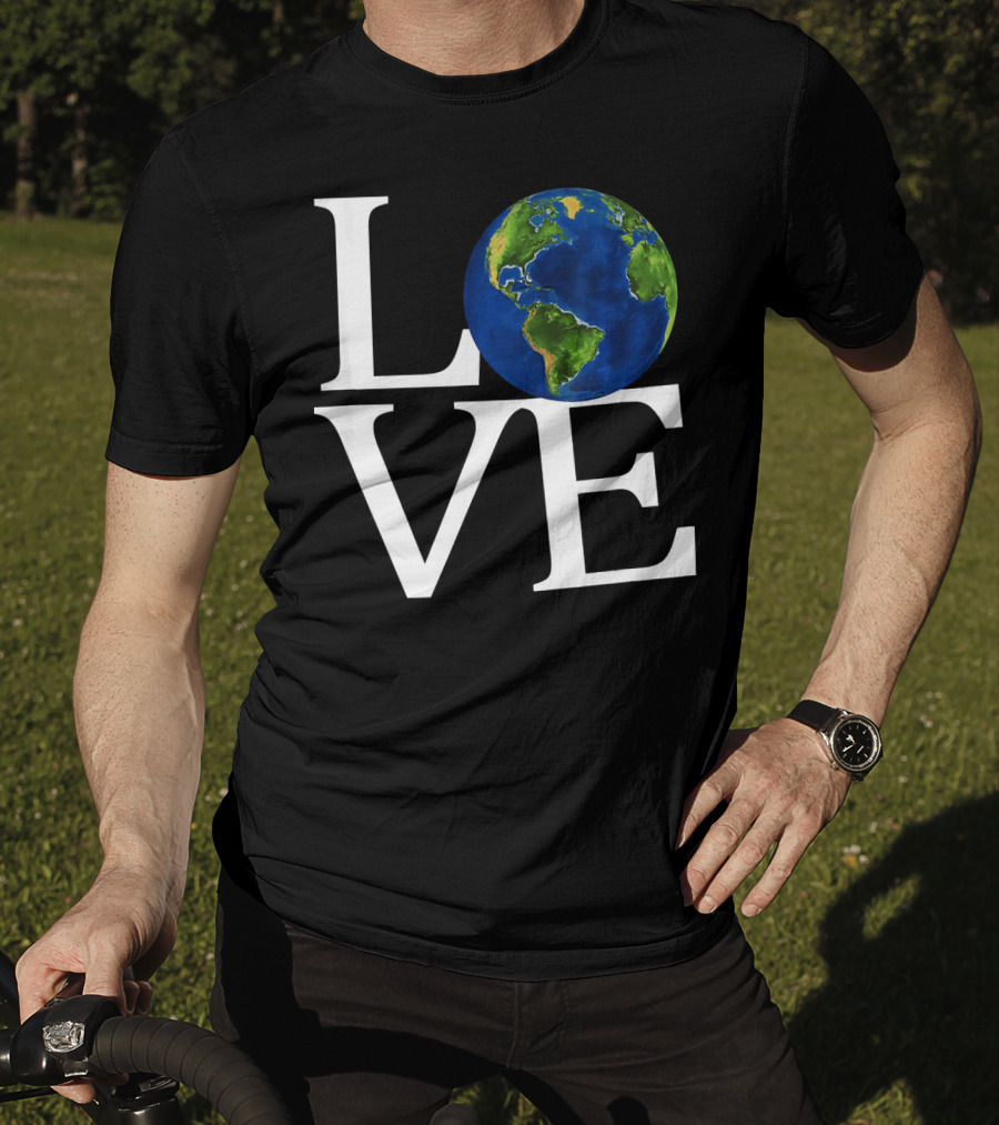 Love Earth Day Environmental Recycling Earth T-Shirt