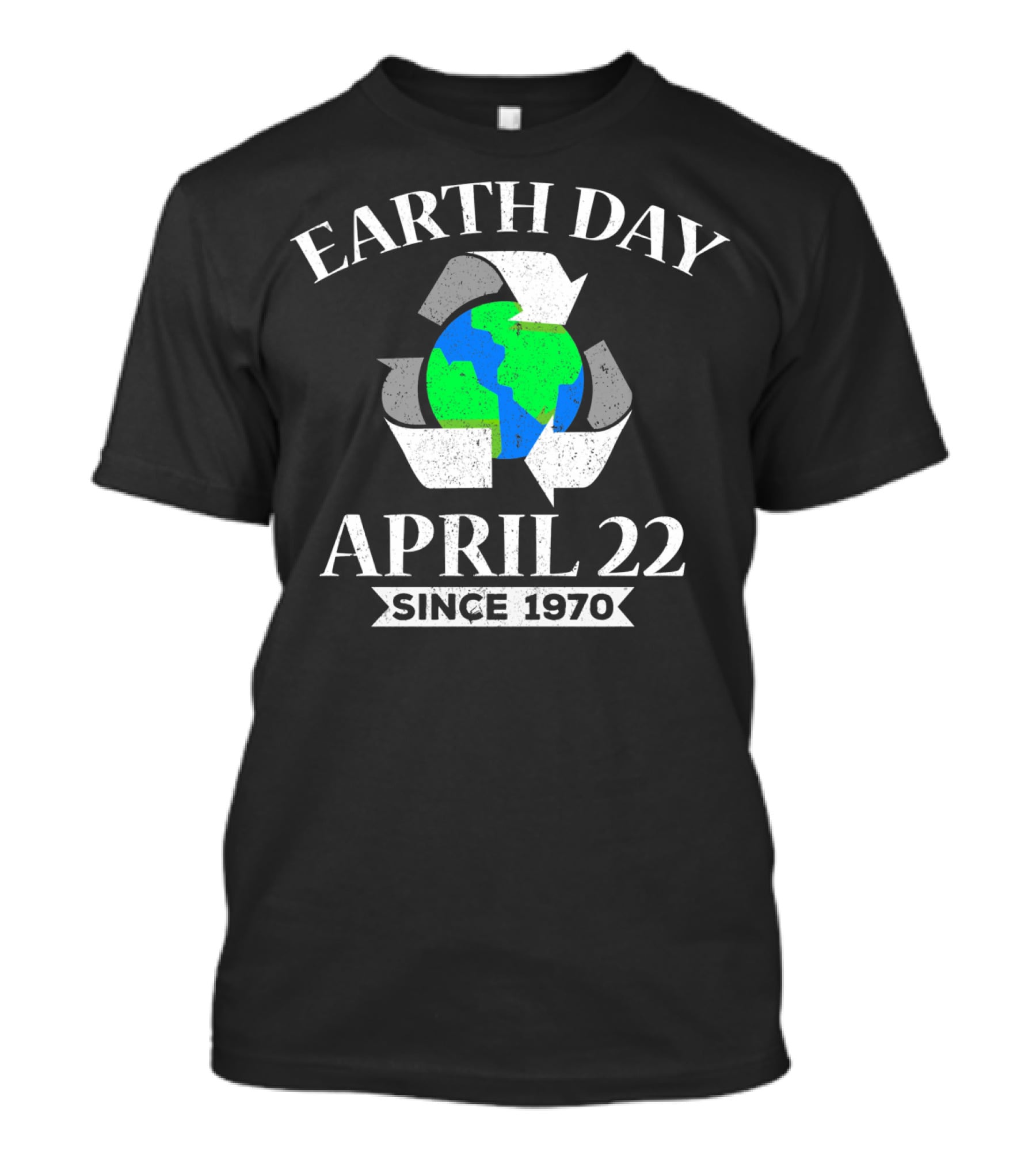 Earth Day April 22 Since 1970 Recycle Symbol And Globe T-Shirt