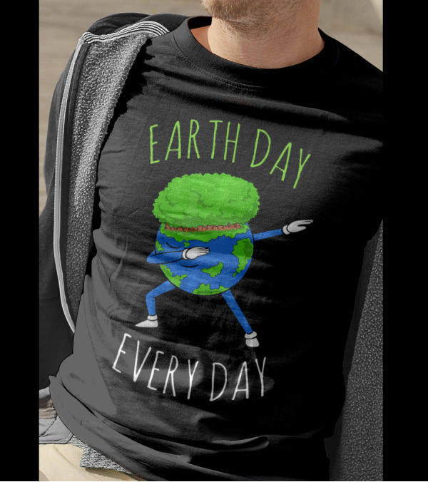 Earth Day Every Day Dancing Globe With Green Hair T-Shirt