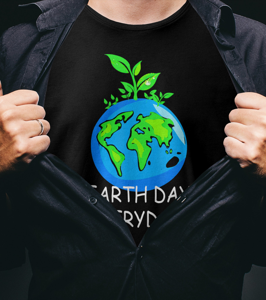 Earth Day Everyday Environmental Awareness Earth With Leaves T-Shirt