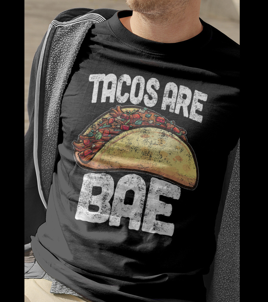 Tacos Are Bae Taco Lover Cinco De Mayo T-Shirt