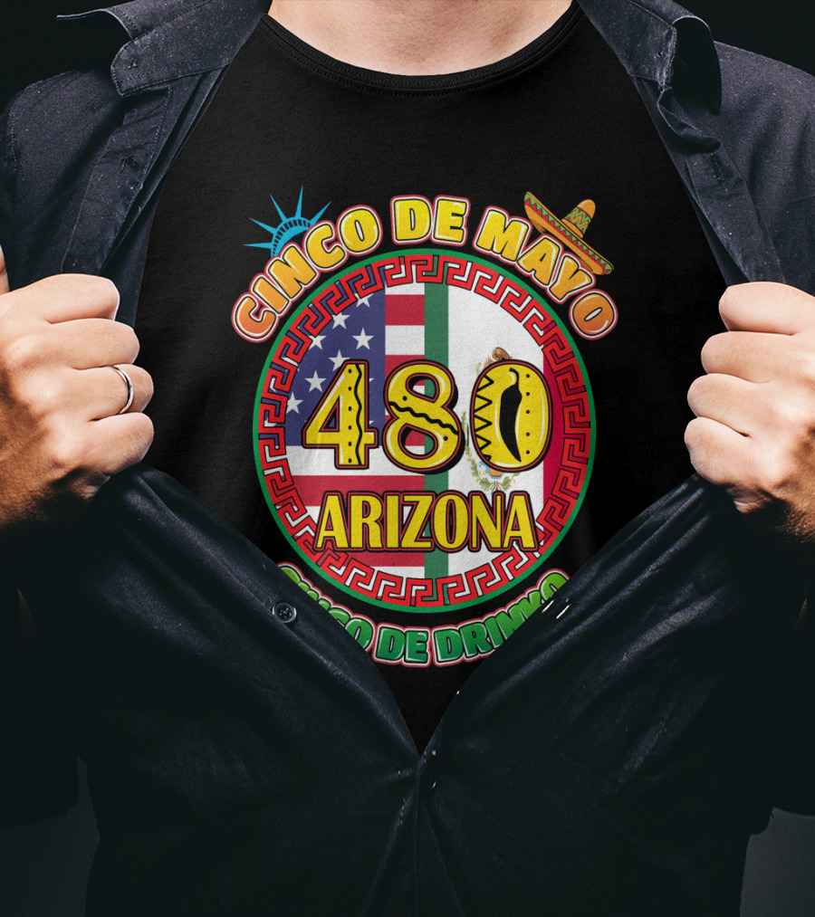Cinco De Mayo 480 Arizona Cinco De Drinko Flag Cactus Sombrero T-Shirt