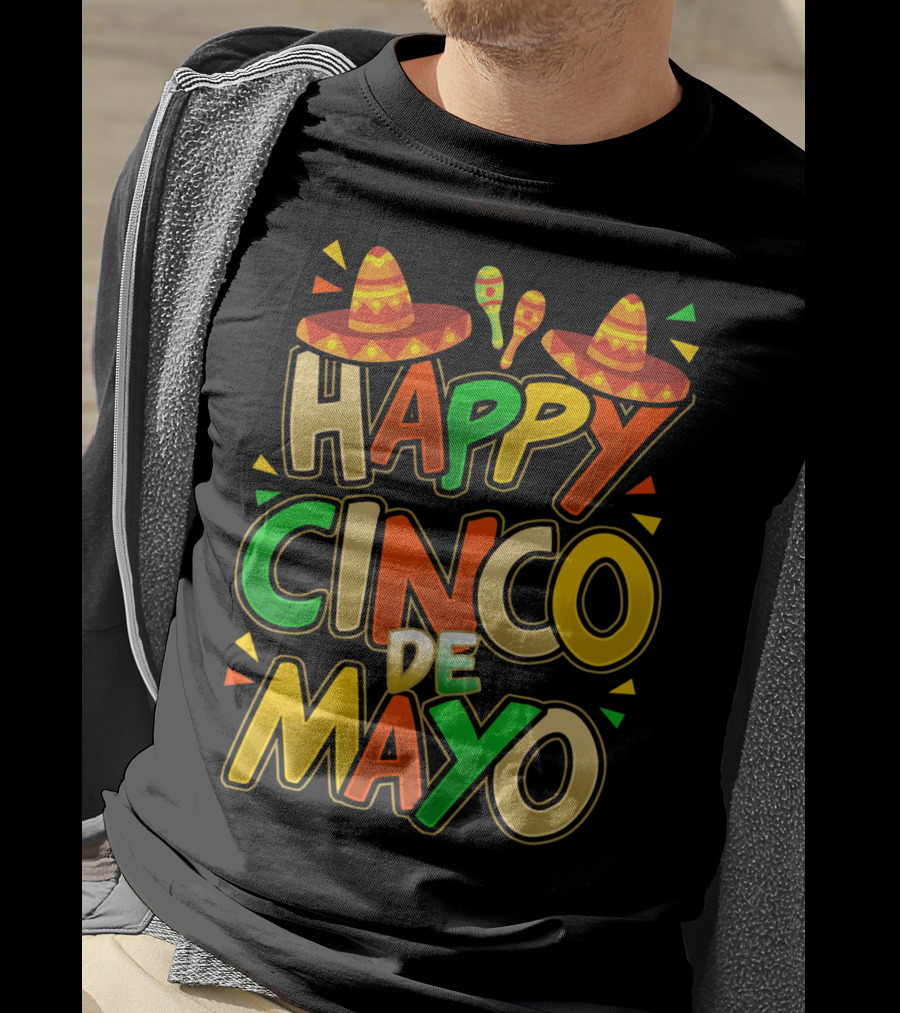 Happy Cinco De Mayo Fiesta Celebration Mexican Sombrero And Maracas T-Shirt