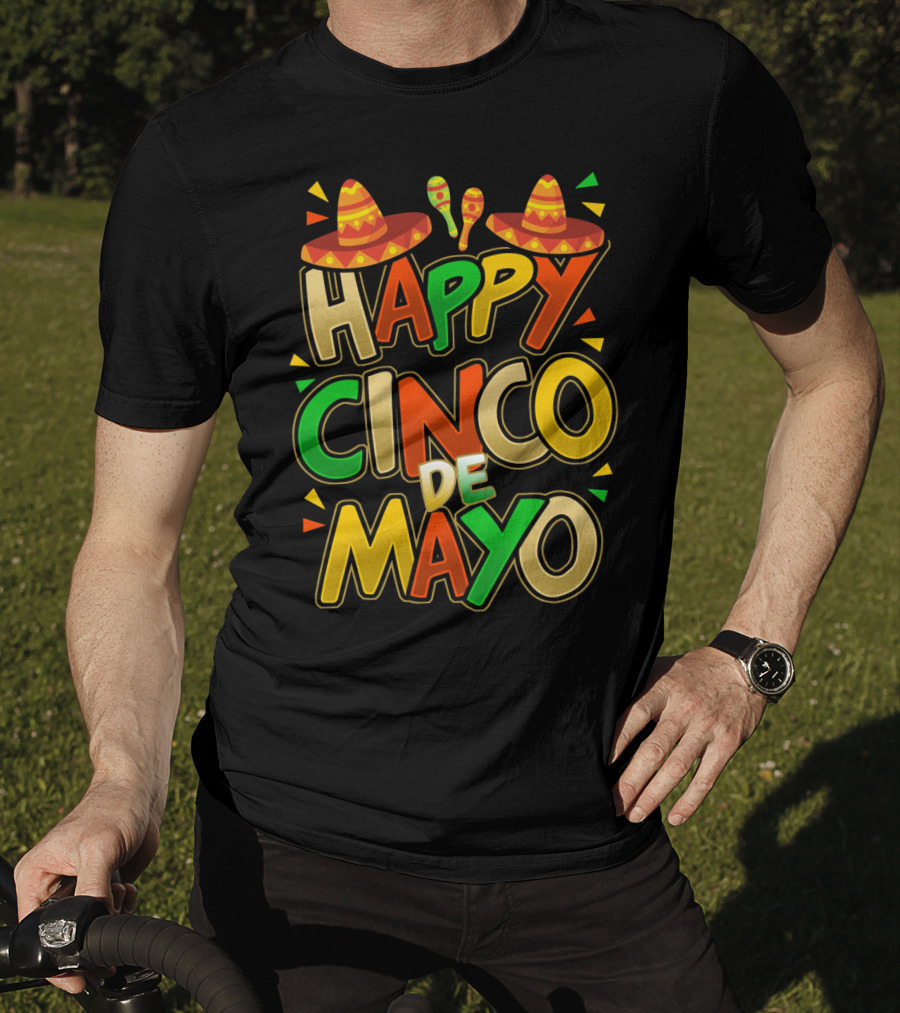 Happy Cinco De Mayo Fiesta Celebration Mexican Sombrero And Maracas T-Shirt