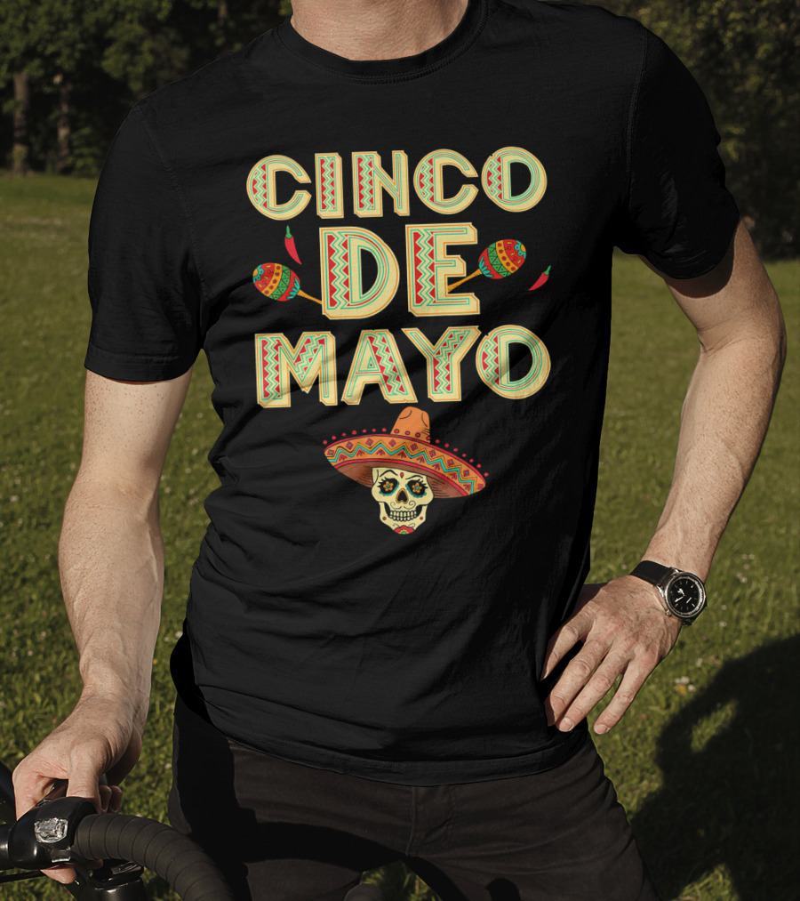 Cinco De Mayo Fiesta Skull Sombrero And Maracas T-Shirt