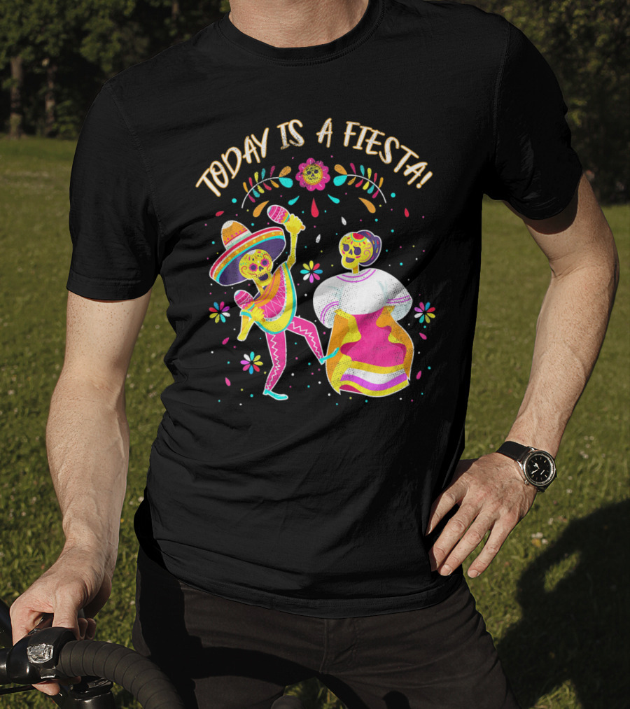 Today Is A Fiesta Cute Sugar Skull Dancing Mariachi And Celebrating Skeleton T-Shirt