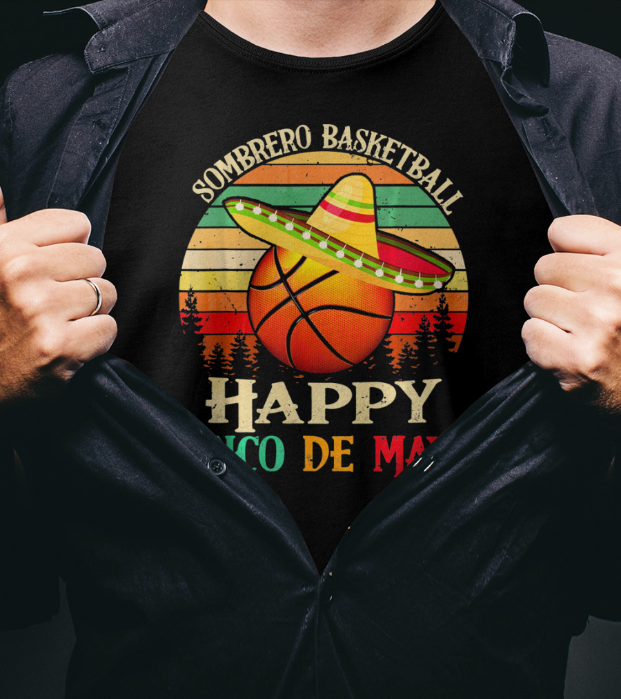 Sombrero Basketball Happy Cinco De Mayo T-Shirt