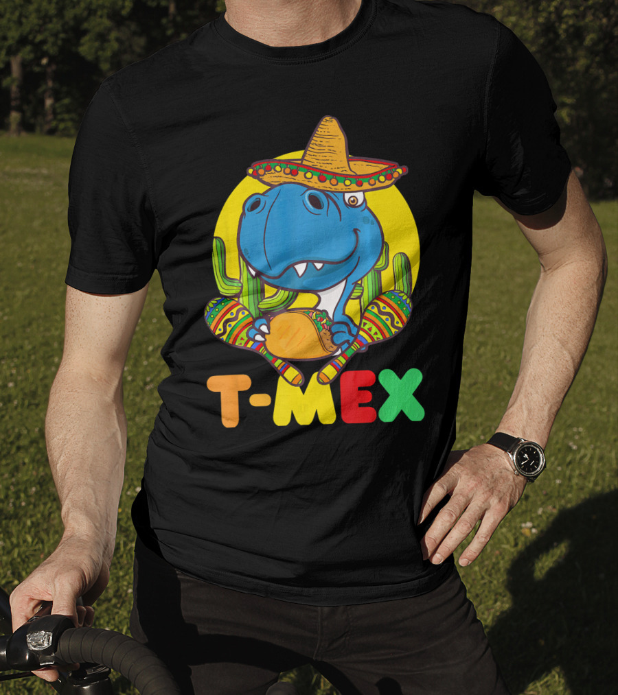T-Mex Funny Cinco De Mayo Dinosaur Rex With Sombrero And Taco T-Shirt