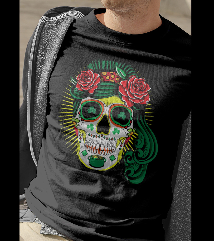 Cinco De Mayo St Patricks Day Shamrock Skull Roses T-Shirt