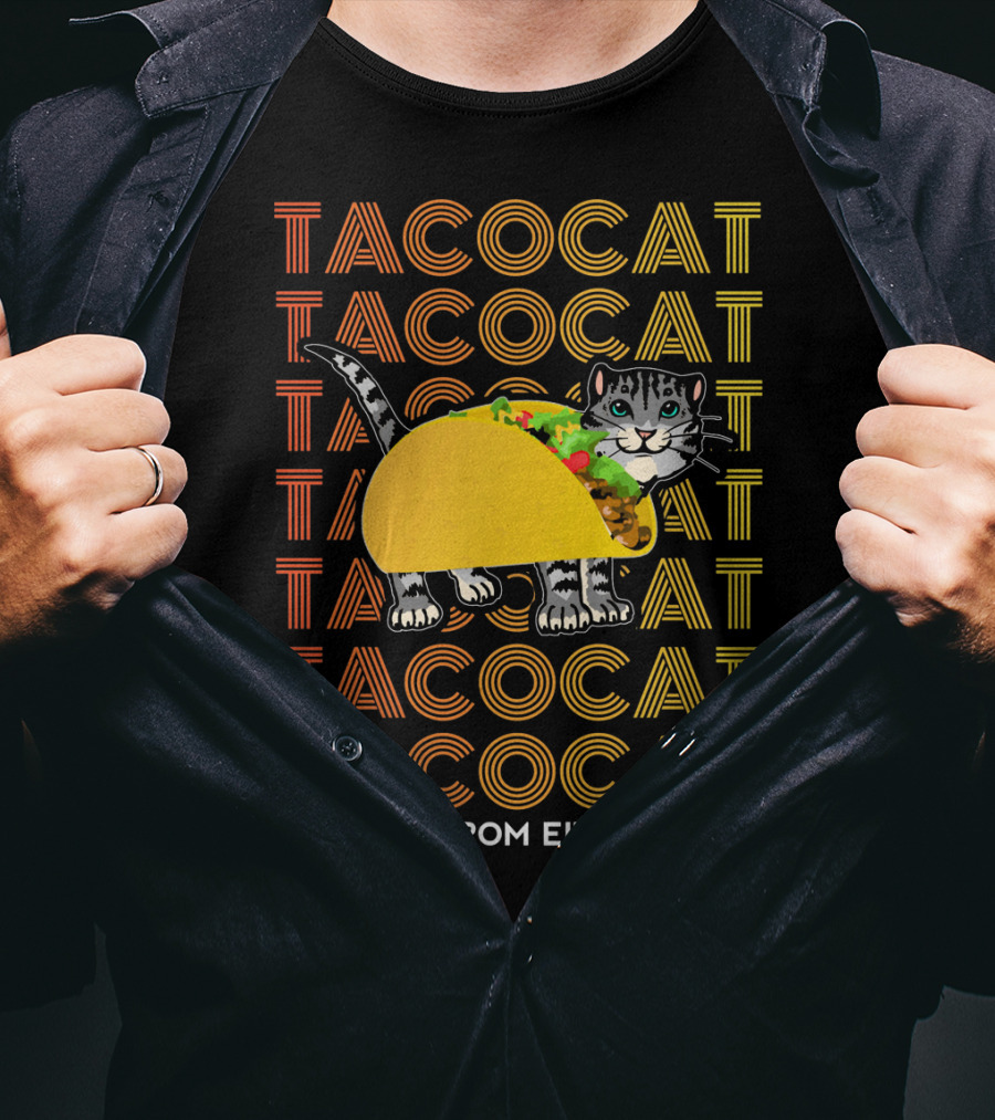 Tacocat Tacocat Tacocat Tacocat Tacocat Tacocat Read It From Either Side T-Shirt