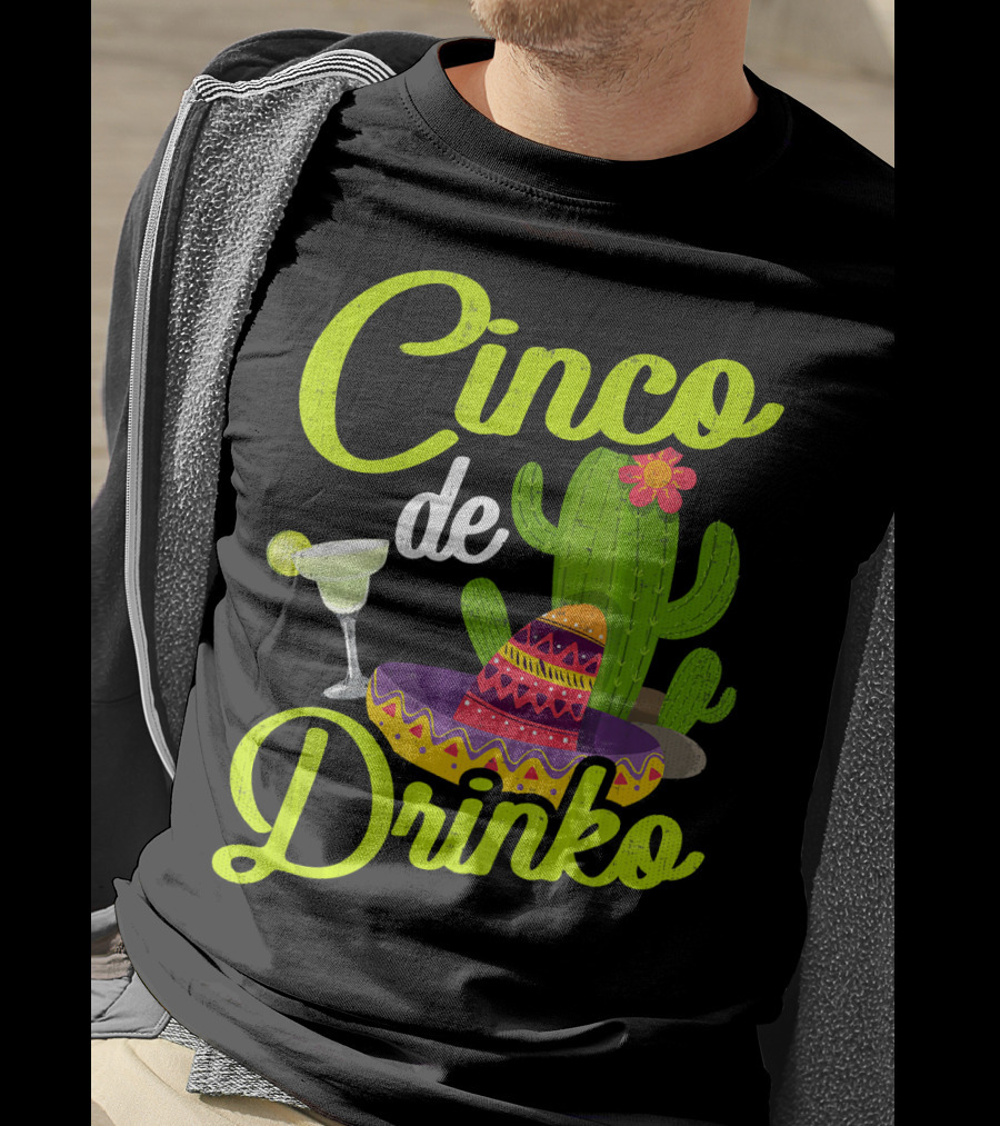 Cinco De Drinko Sombrero Cactus Margarita T-Shirt