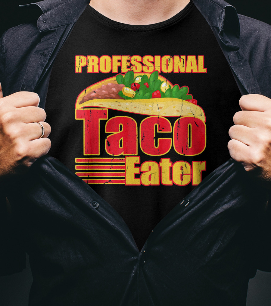 Professional Taco Eater Taco T-Shirt