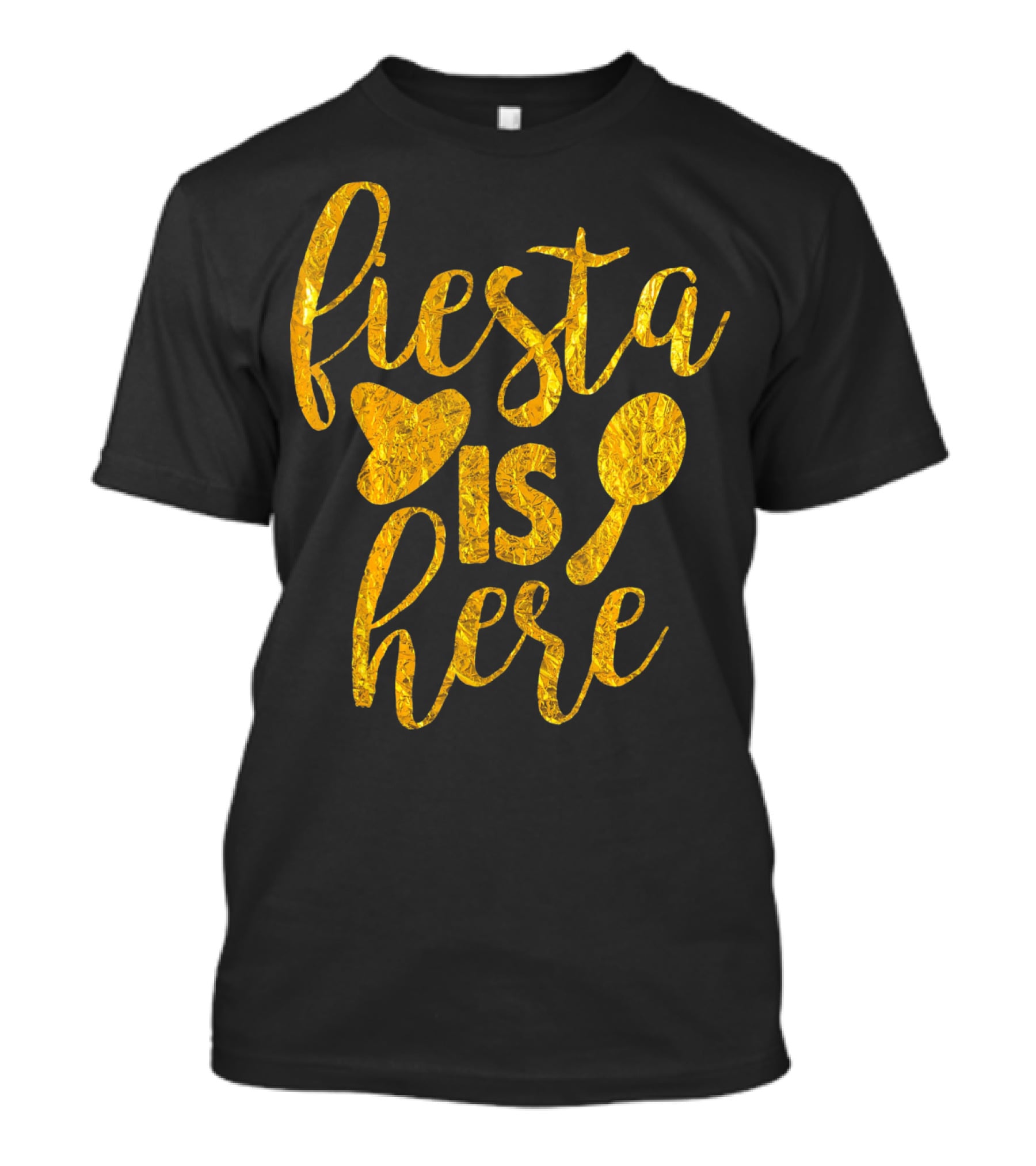 Fiesta Sombrero Maraca Cinco De Mayo Is Here T-Shirt