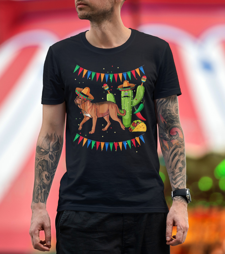 Sombrero Dogue De Bordeaux Dog Cactus Mexico Fiesta Flags Taco Peppers T-Shirt