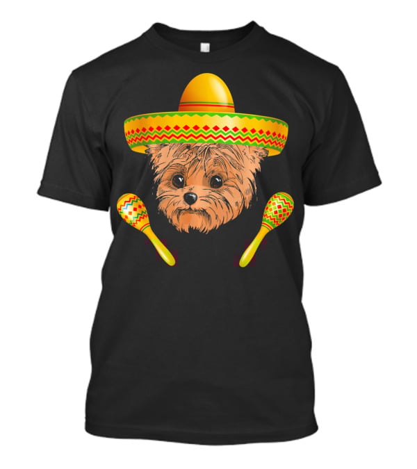 Funny Cinco De Mayo Yorkie Sombrero Maracas T-Shirt