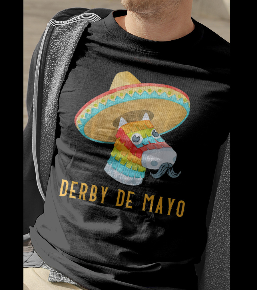 Derby De Mayo Kentucky Horse Race Piñata Sombrero T-Shirt