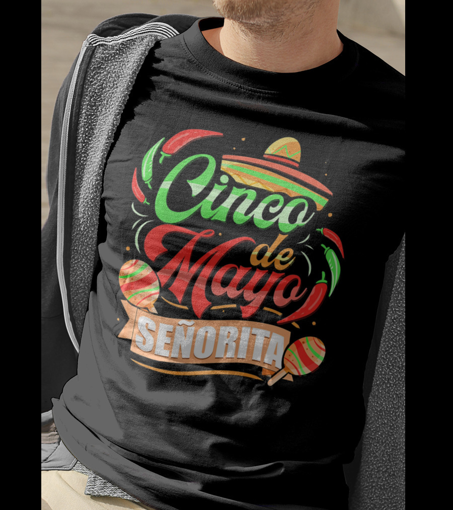 Cinco De Mayo Senorita Sombrero Maracas Chiles T-Shirt