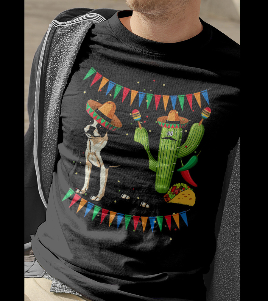 Sombrero Boston Terrier Mexico Cactus Taco Maracas Fiesta Cinco T-Shirt