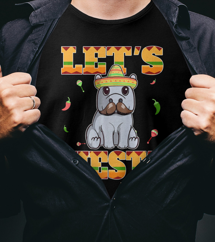 Let's Fiesta Hippopotamus Sombrero Peppers Maracas Cinco De Mayo T-Shirt