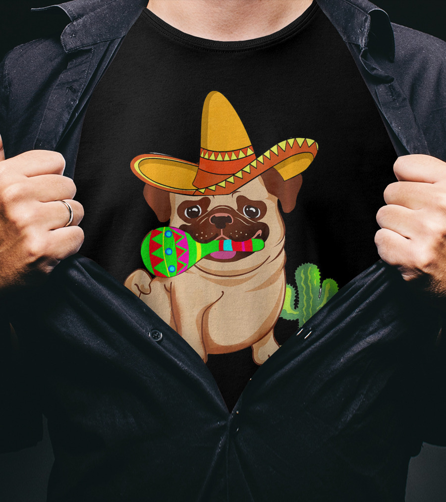 Pug Dog In Sombrero With Maracas For Cinco De Mayo 5th Of May T-Shirt