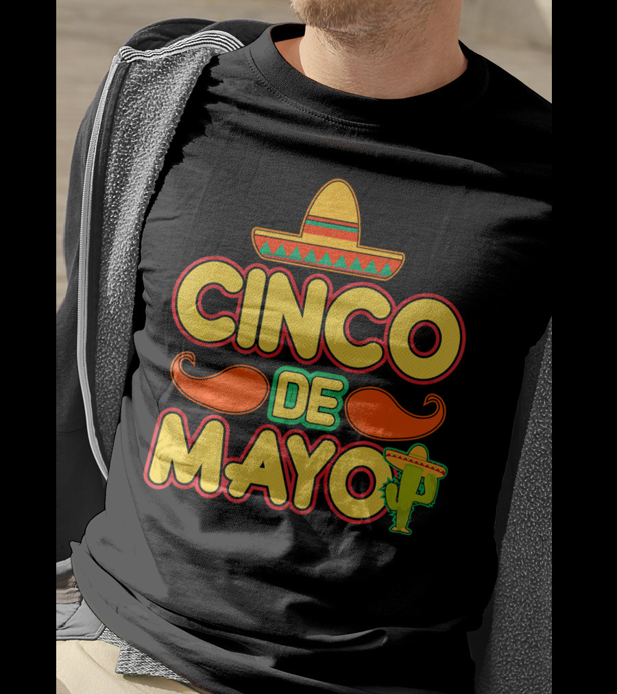 Cinco De Mayo Sombrero Cactus Mustache Mexican T-Shirt