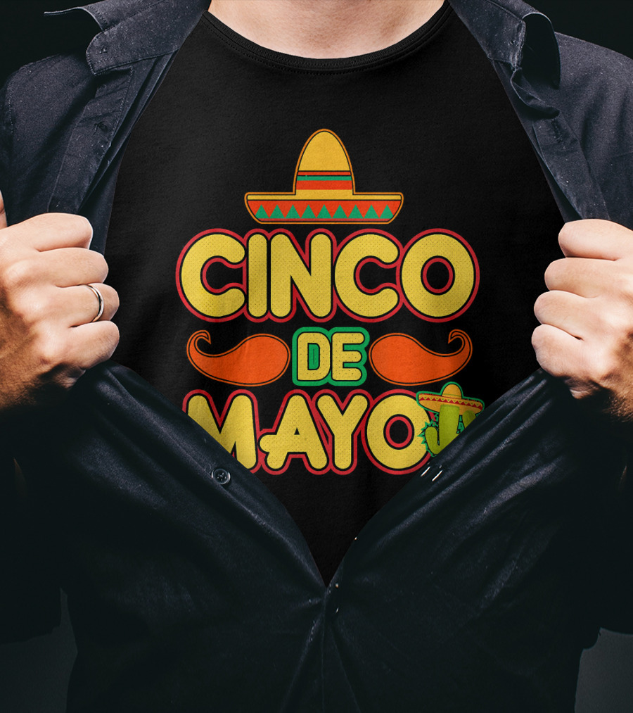 Cinco De Mayo Sombrero Cactus Mustache Mexican T-Shirt