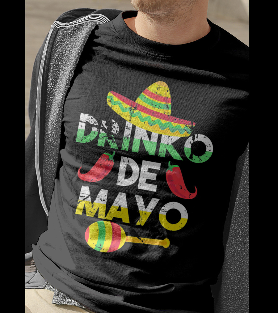 Cinco De Mayo Drinko De Mayo Sombrero Peppers Maracas T-Shirt