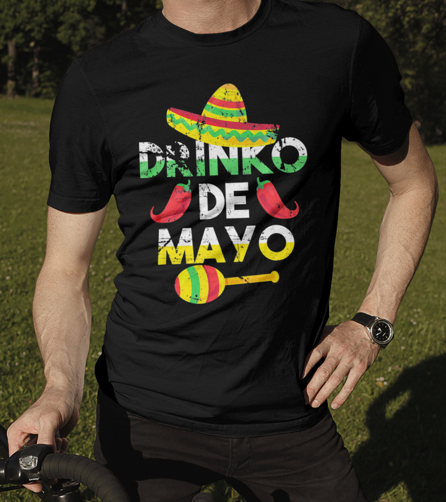 Cinco De Mayo Drinko De Mayo Sombrero Peppers Maracas T-Shirt