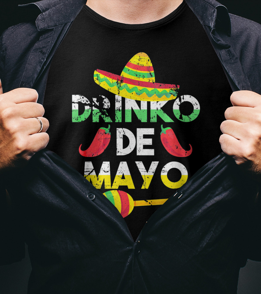 Cinco De Mayo Drinko De Mayo Sombrero Peppers Maracas T-Shirt