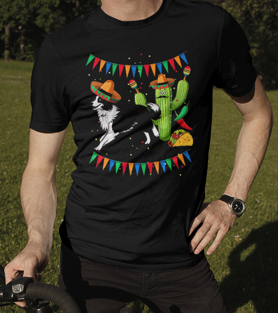 Sombrero Border Collie Dog Cactus Taco Mexico Cinco T-Shirt