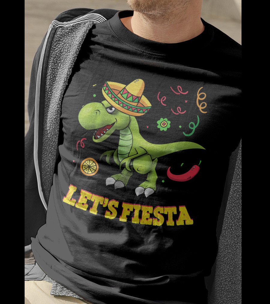 Let's Fiesta T Rex Cinco De Mayo Tyrannosaurus Sombrero T-Shirt