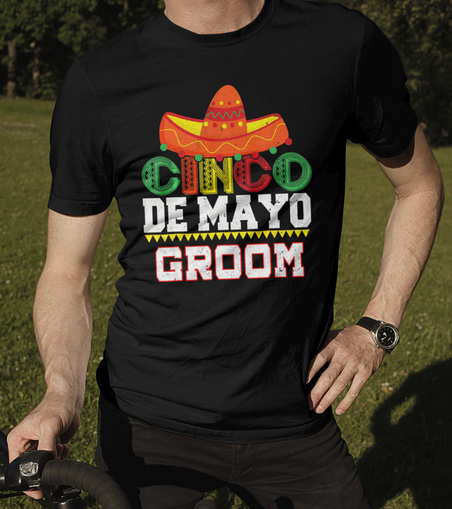 Cinco De Mayo Groom Sombrero T-Shirt