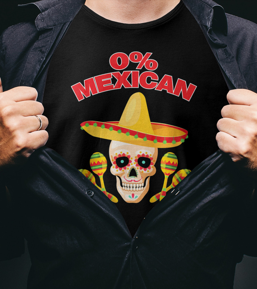 0% Mexican Sombrero Skull With Colorful Maracas For Cinco De Mayo Party T-Shirt