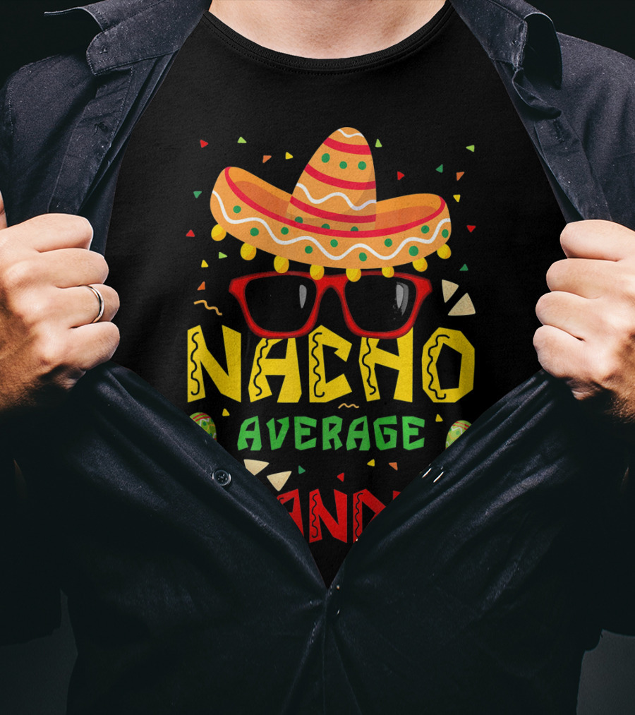 Nacho Average Grandma Sombrero Sunglasses Maracas Cinco De Mayo T-Shirt
