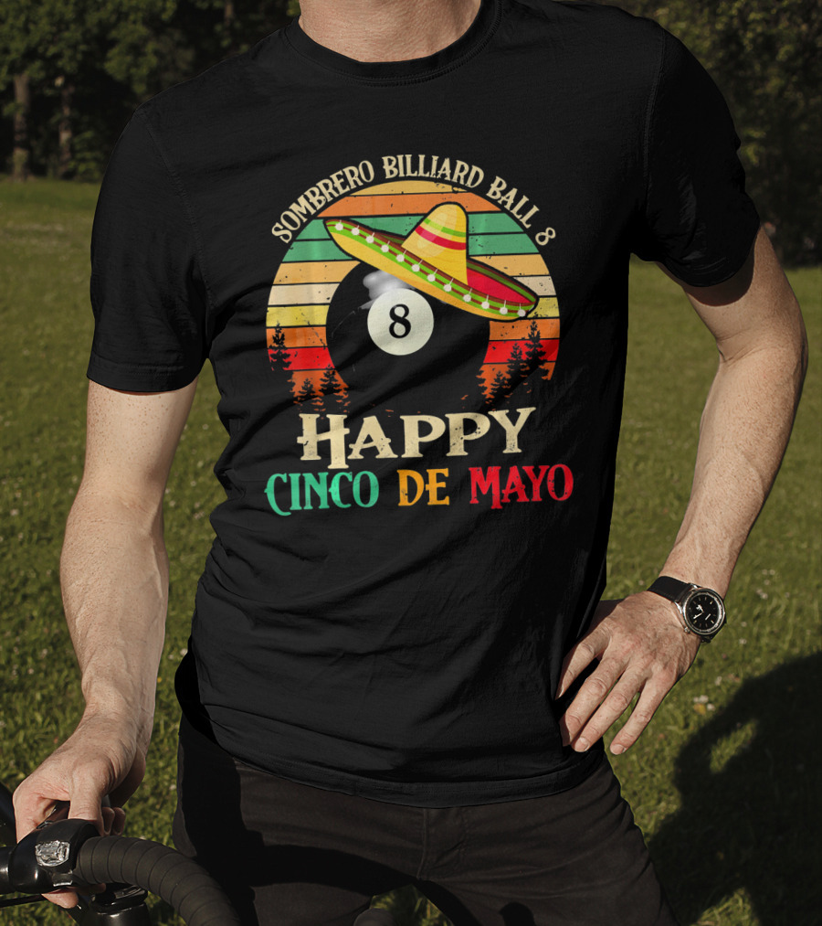 Sombrero Billiard Ball 8 Happy Cinco De Mayo T-Shirt