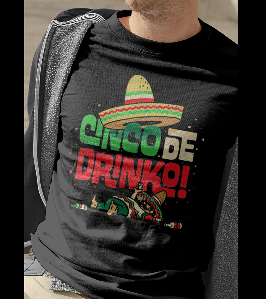 Cinco De Drinko Sombrero Fiesta T-Shirt