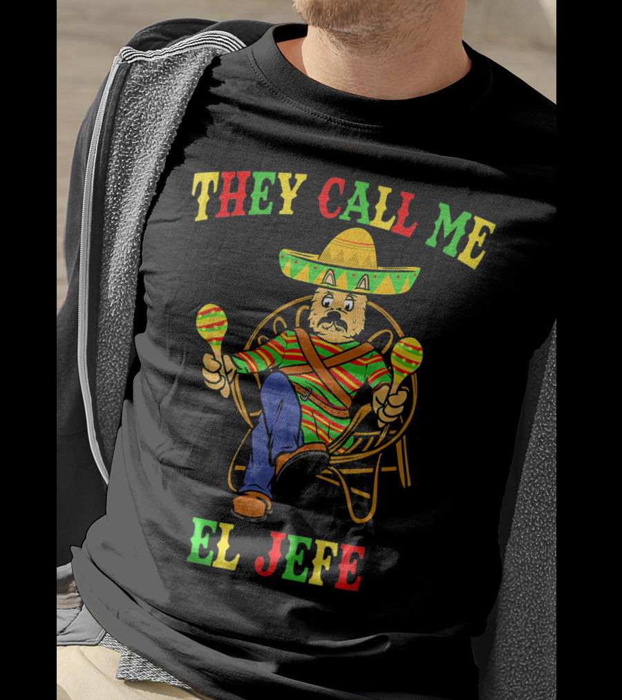 They Call Me El Jefe Yorkshire Terrier Cinco De Mayo T-Shirt
