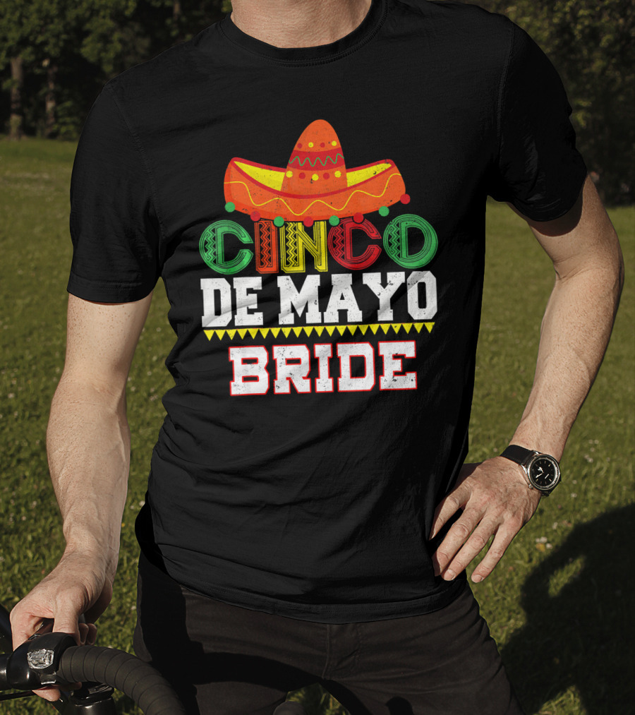 Cinco De Mayo Bride Sombrero Fiesta T-Shirt