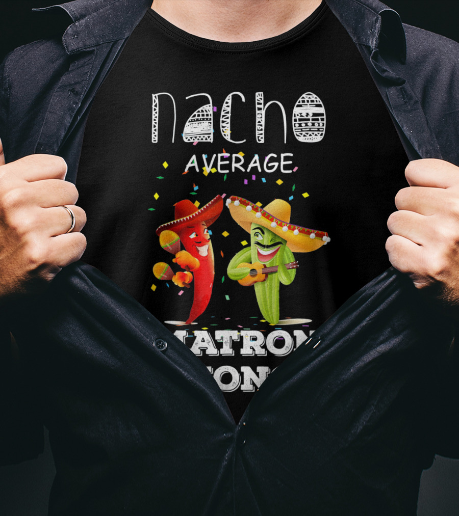 Nacho Average Matron Of Honor Sombrero Guitar Dancing Peppers Fiesta T-Shirt