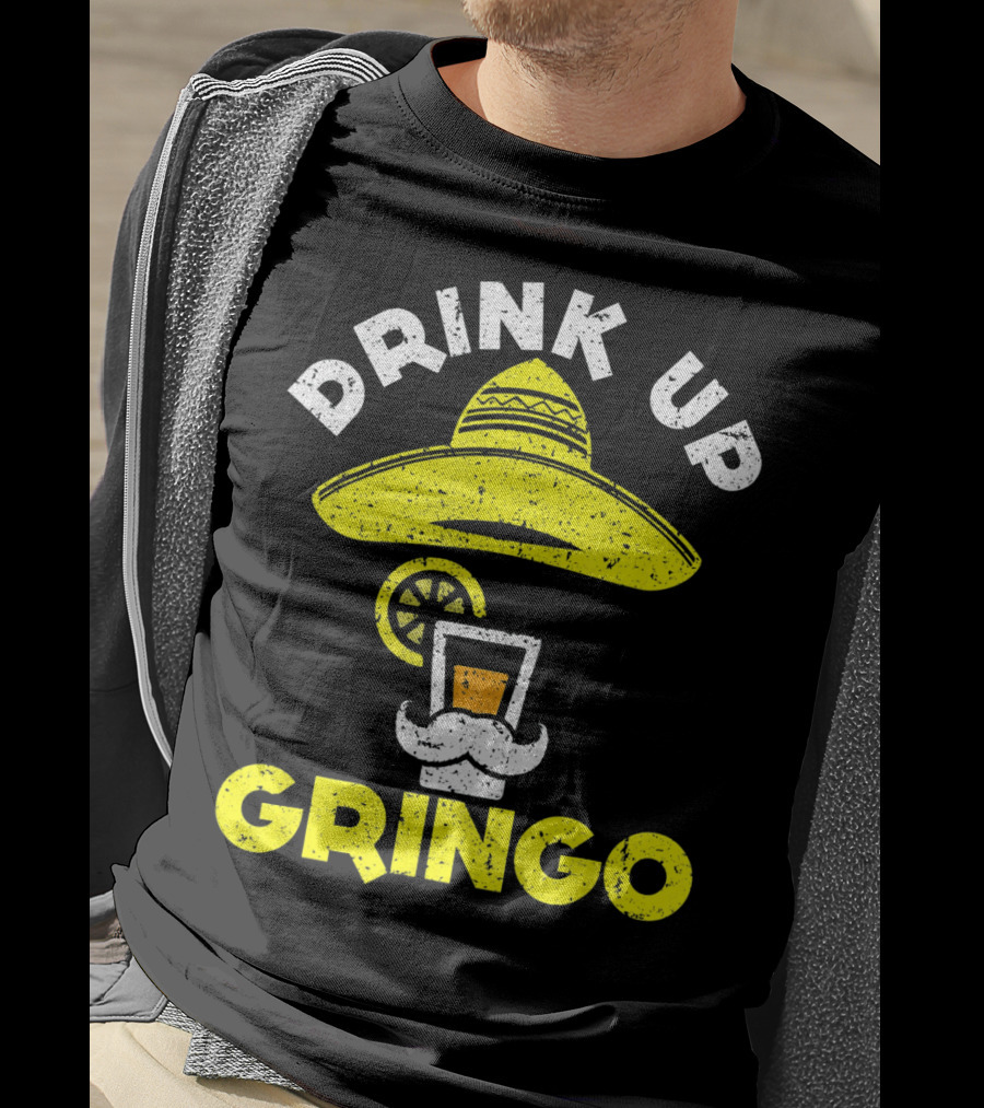 Drink Up Gringo Sombrero Beer Mustache Lime T-Shirt